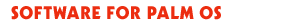 Software for Palm OS